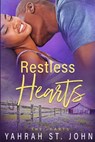 Restless Hearts - Yahrah St John - 9781507882146