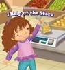 I Help at the Store - Sadie Woods - 9781508156789