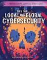 Tips for Local and Global Cybersecurity - Nick Selby - 9781508186410