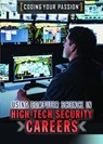 Using Computer Science in High-Tech Security Careers - MOONEY,  Carla - 9781508187127
