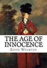 The Age of Innocence - Edith Wharton - 9781508475576