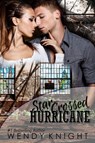 Star Crossed Hurricane - KNIGHT,  Wendy - 9781508597995