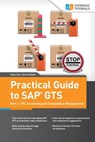 Practical Guide to SAP GTS - Rajen Iyer ; Kevin Riddell - 9781508613442