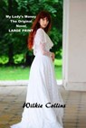 My Lady's Money, the Original Novel - COLLINS,  Wilkie - 9781508619321