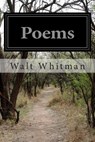 Poems - Walt Whitman - 9781508703617
