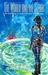 The World and the Stars - LEE,  Tanith - 9781508732358
