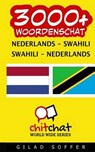 3000+ Nederlands - Swahili Swahili - Nederlands Woordenschat - SOFFER,  Gilad - 9781508795438