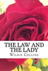 The Law and the Lady - COLLINS,  Wilkie - 9781508805069