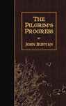 The Pilgrim's Progress - John Bunyan - 9781508936909