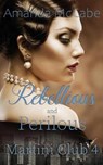 Rebellious and Perilous - Amanda McCabe - 9781509237609