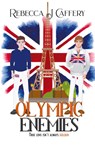 Olympic Enemies - Rebecca J Caffery - 9781509247561