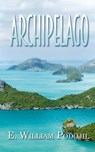 Archipelago - E William Podojil - 9781509260669