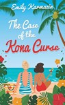 The Case of the Kona Curse - Emily Karmazin - 9781509261123