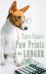 Paw Prints in the Ledger - Tara Choate - 9781509262731