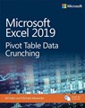 Microsoft Excel 2019 Pivot Table Data Crunching - Bill Jelen ; Michael Alexander - 9781509307241