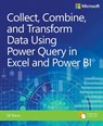 Collect, Combine, and Transform Data Using Power Query in Excel and Power BI - Gil Raviv - 9781509307951