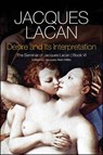 Desire and its Interpretation - Jacques Lacan - 9781509500284