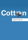 Cotton - Adam Sneyd - 9781509501380