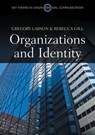 Organizations and Identity - Rebecca Gill ; Gregory S. Larson - 9781509507016
