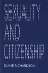 Sexuality and Citizenship - Diane Richardson - 9781509514212