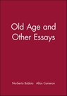 Old Age and Other Essays - Norberto Bobbio - 9781509526116