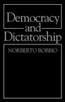 Democracy and Dictatorship - Norberto Bobbio - 9781509526154