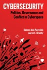 Cybersecurity - Damien Van Puyvelde ; Aaron F. Brantly - 9781509528103
