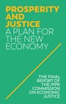 Prosperity and Justice - IPPR (Institute for Public Policy Research) - 9781509534999