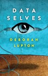Data Selves - Deborah Lupton - 9781509536436
