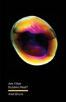 Are Filter Bubbles Real? - Axel (Queensland University of Technology Bruns - 9781509536450