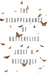 The Disappearance of Butterflies - Josef H. Reichholf - 9781509539819