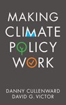 Making Climate Policy Work - Danny Cullenward ; David G. Victor - 9781509541812