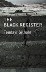 The Black Register - Tendayi Sithole ; Fred Moten - 9781509542086
