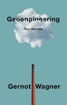 Geoengineering - Gernot Wagner - 9781509543069