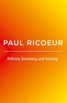 Politics, Economy, and Society - Paul Ricoeur - 9781509543885