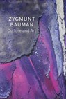 Culture and Art - Zygmunt Bauman - 9781509545469