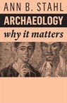 Archaeology - Ann B. (Binghampton University SUNY) Stahl - 9781509549870