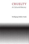 Cruelty - Wolfgang Müller-Funk - 9781509563968