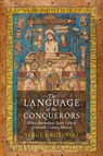 The Language of the Conquerors - Serge (Centre for Research on Mexico Gruzinski - 9781509565221