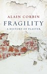Fragility - Alain (University of Paris I) Corbin - 9781509565955