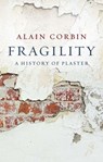 Fragility - Alain Corbin - 9781509565962