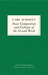 State Composition and Collapse of the Second Reich - Carl Schmitt - 9781509566242