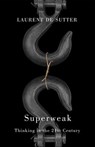 Superweak - Laurent de Sutter - 9781509566488
