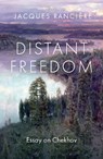 Distant Freedom - Jacques Ranciere - 9781509567355