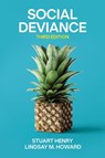 Social Deviance - Stuart (San Diego State University Henry ; Lindsay M. Howard - 9781509569236