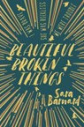Beautiful Broken Things - Sara Barnard - 9781509803538