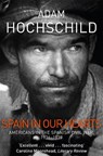 Spain in Our Hearts - Adam Hochschild - 9781509810604
