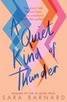 A Quiet Kind of Thunder - Sara Barnard - 9781509810994