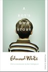 A Boy's Own Story - Edmund White - 9781509813865
