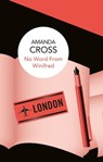 No Word From Winifred - Amanda Cross - 9781509820153